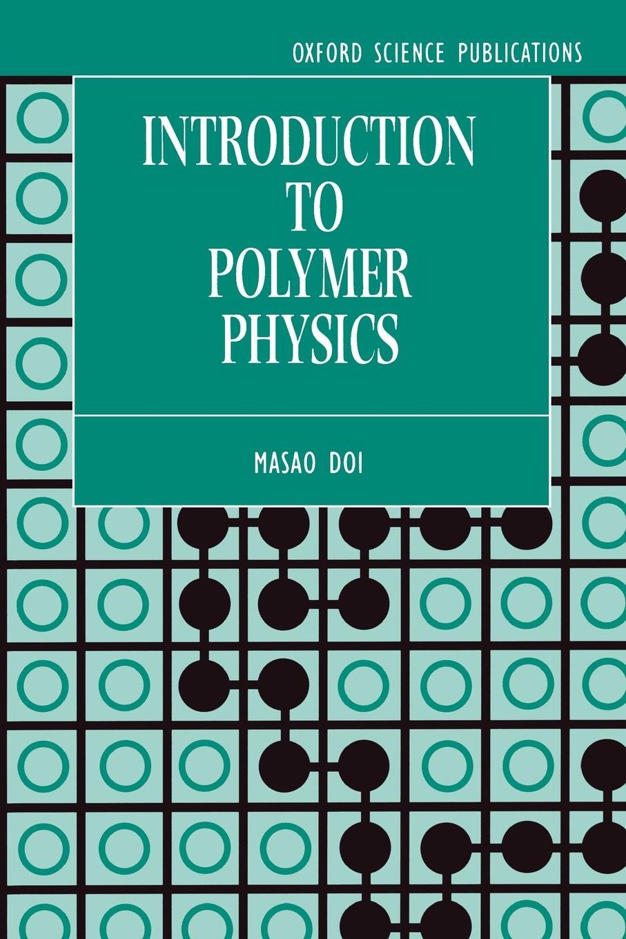 Cover: 9780198517894 | Introduction to Polymer Physics | M. Doi | Taschenbuch | Paperback
