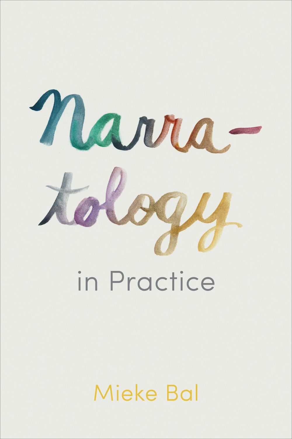 Cover: 9781442628373 | Narratology in Practice | Mieke Bal | Taschenbuch | Englisch | 2021