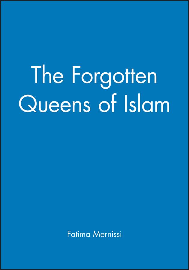 Cover: 9780745614199 | Forgotten Queens of Islam | F Mernissi | Taschenbuch | Englisch | 1994