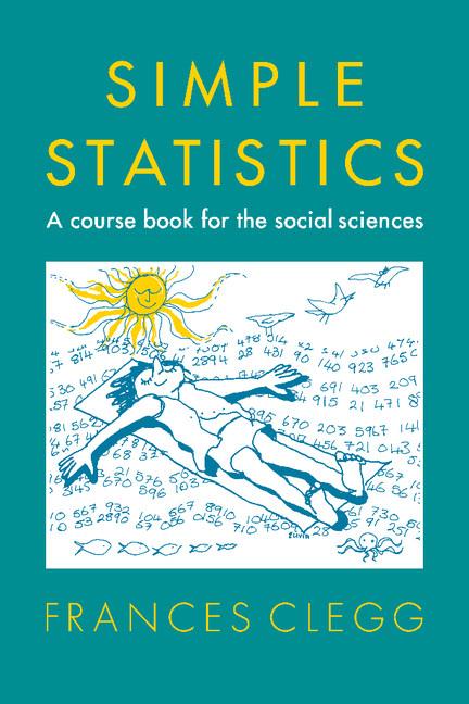 Cover: 9780521288026 | Simple Statistics | A Course Book for the Social Sciences | Clegg