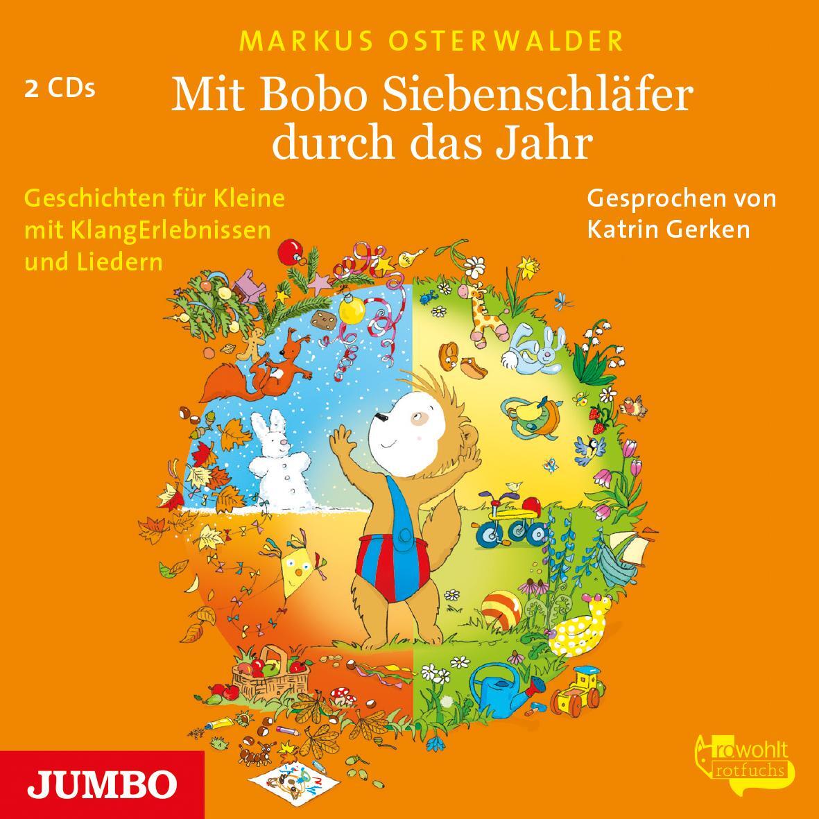 Cover: 9783833741982 | Mit Bobo Siebenschläfer durch das Jahr | Markus Osterwalder | Audio-CD