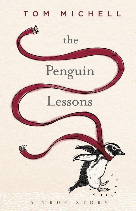 Cover: 9781405921800 | The Penguin Lessons | Tom Michell | Taschenbuch | Englisch | 2016