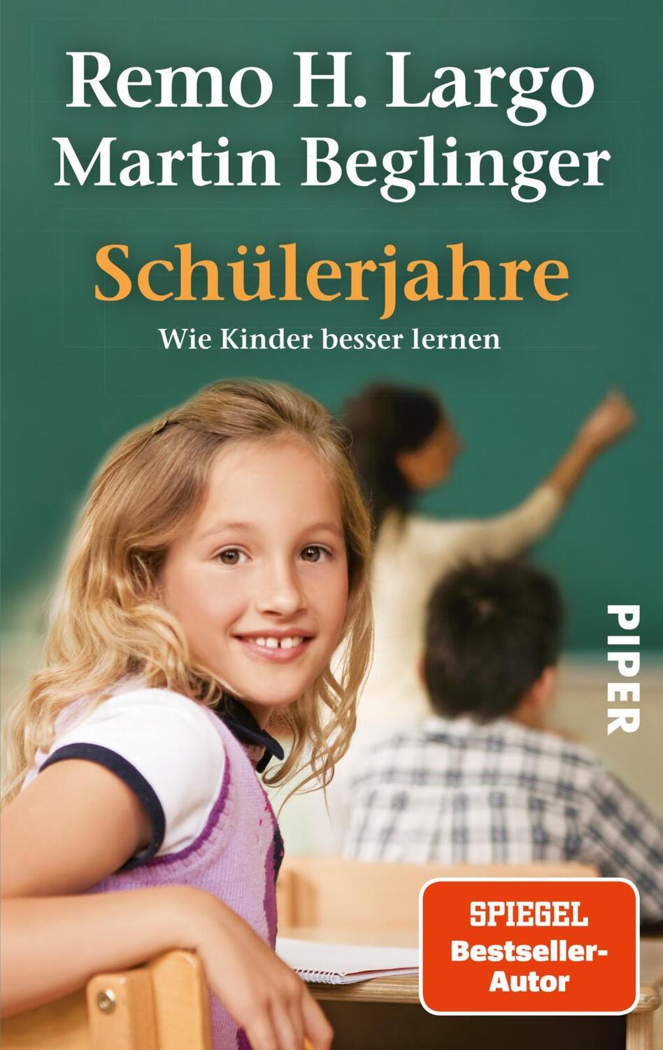 Cover: 9783492258487 | Schülerjahre | Wie Kinder besser lernen | Remo H. Largo (u. a.) | Buch