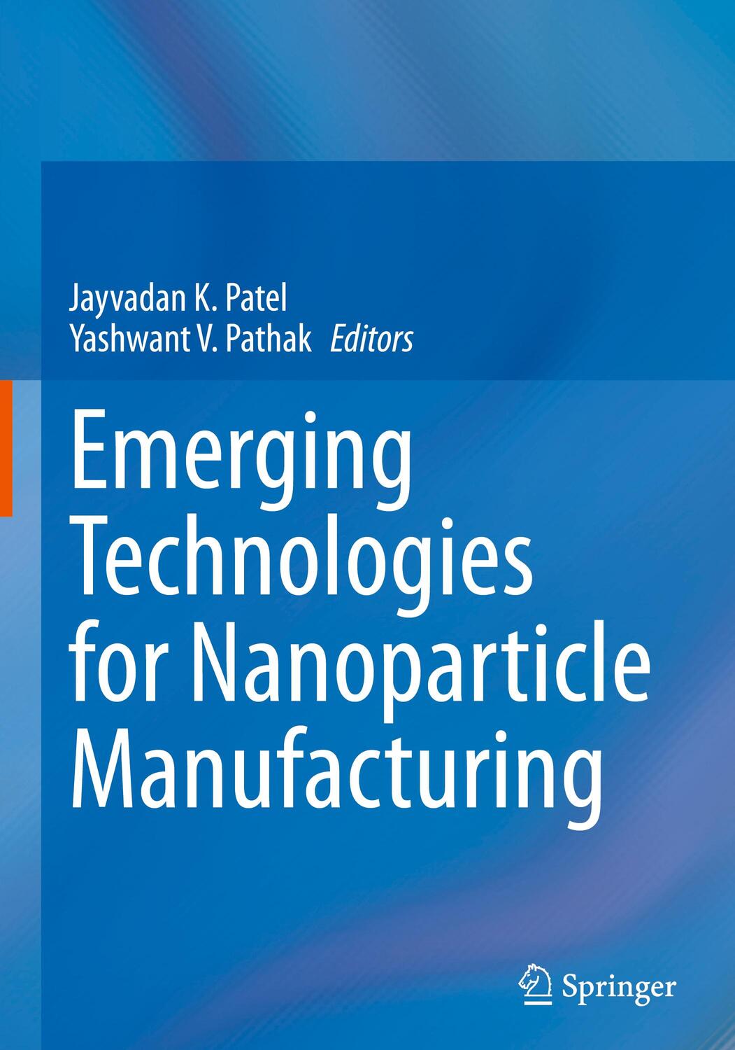 Cover: 9783030507022 | Emerging Technologies for Nanoparticle Manufacturing | Pathak (u. a.)