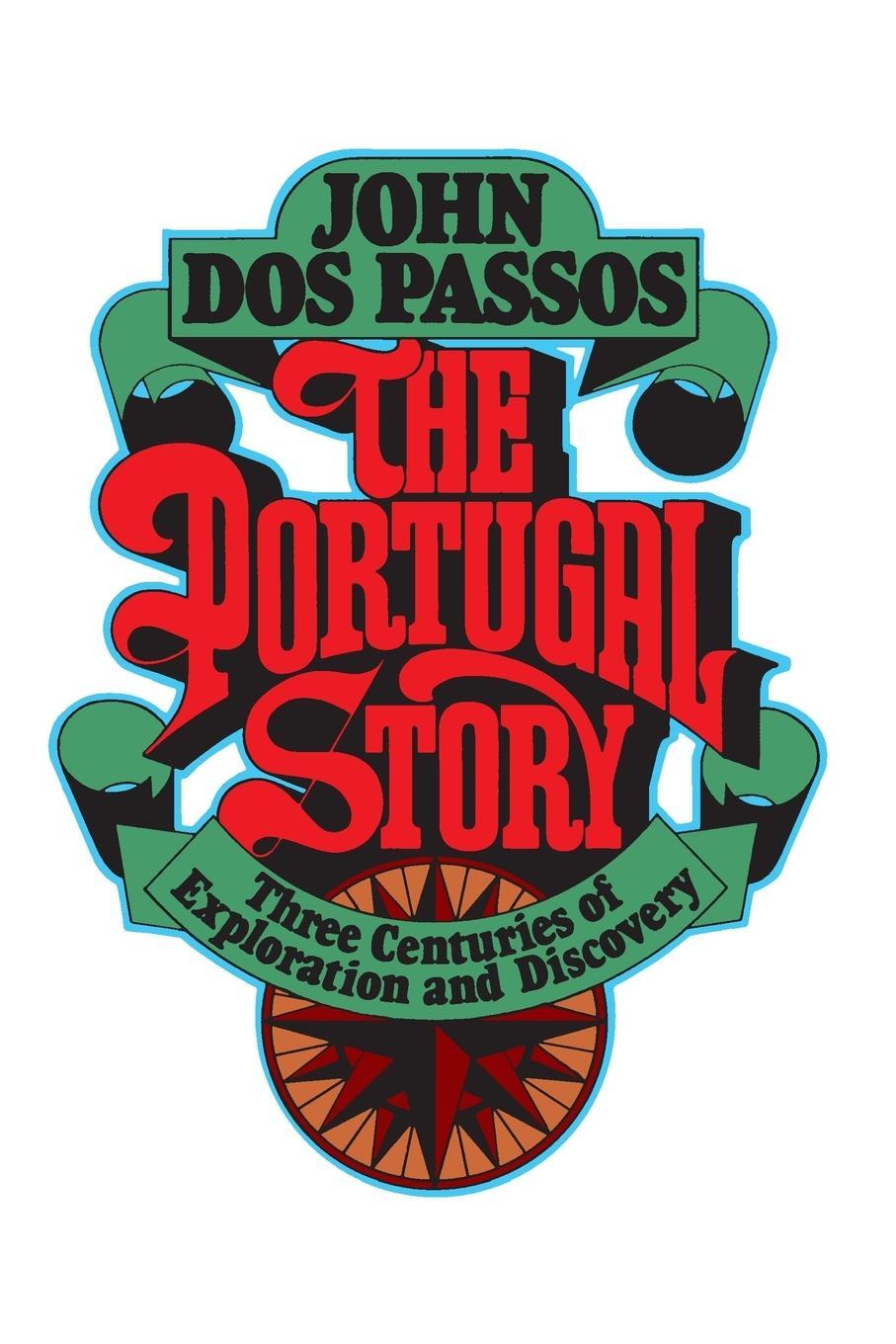 Cover: 9780385513630 | The Portugal Story | John Roderigo Dos Passos | Taschenbuch | Englisch
