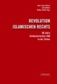 Cover: 9783034008938 | Revolution islamischen Rechts | Hans-Lukas Kieser (u. a.) | Deutsch