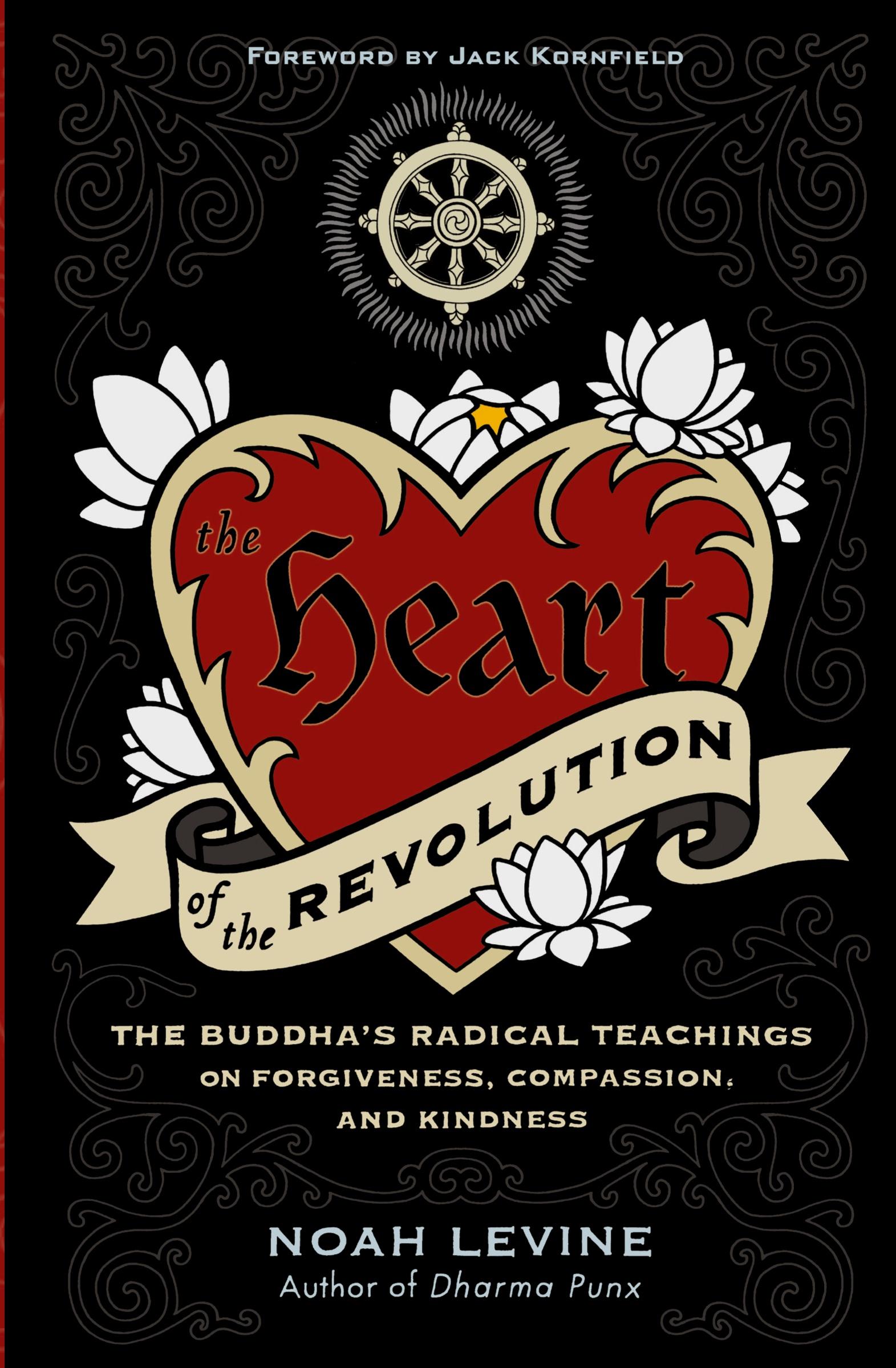 Cover: 9780061711244 | The Heart of the Revolution | Noah Levine | Taschenbuch | Englisch