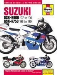 Cover: 9781785213021 | Suzuki GSX-R600 &amp; 750 (96 - 00) Haynes Repair Manual | Publishing