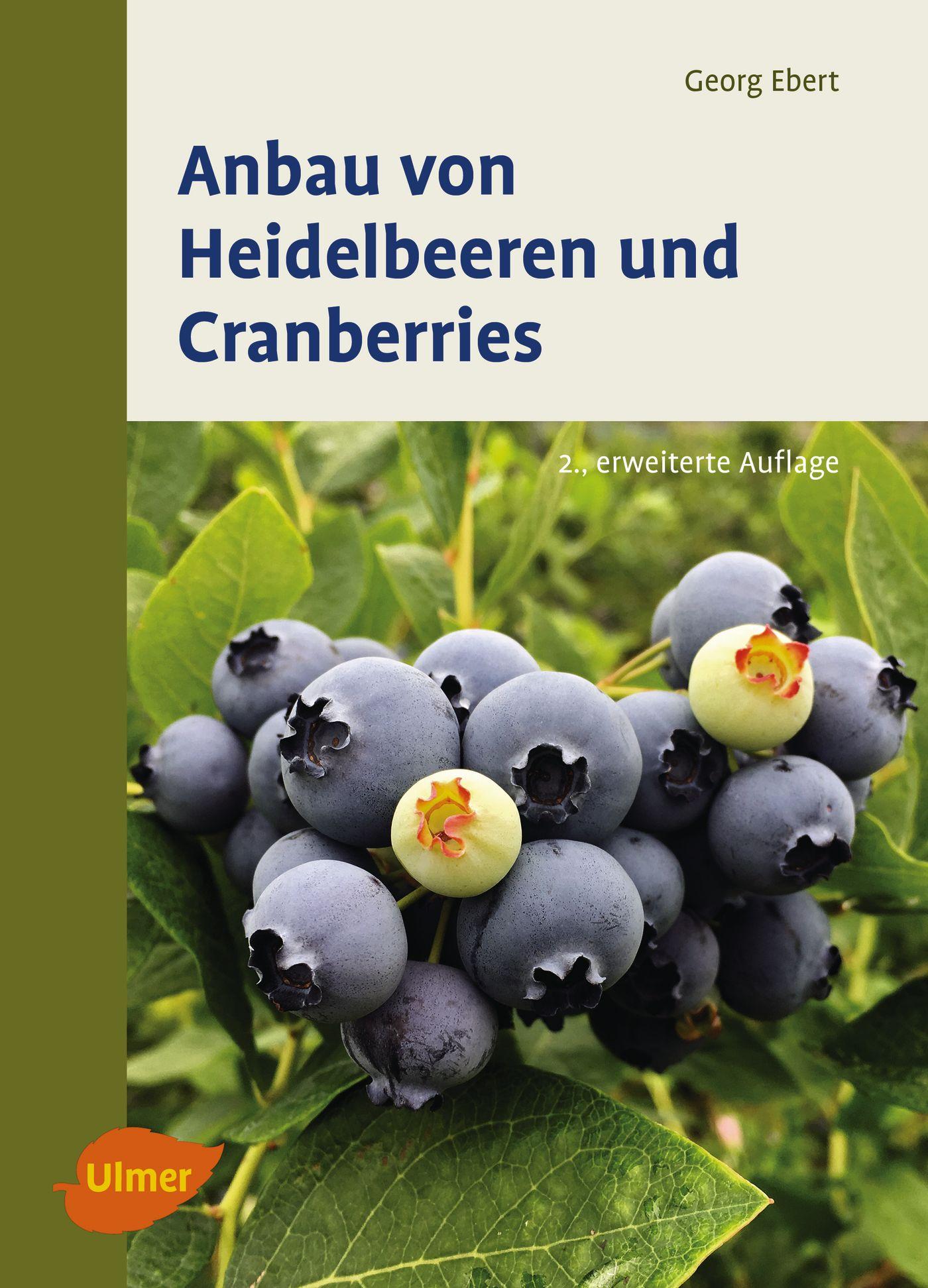 Cover: 9783800108503 | Anbau von Heidelbeeren und Cranberries | Georg Ebert | Buch | 144 S.