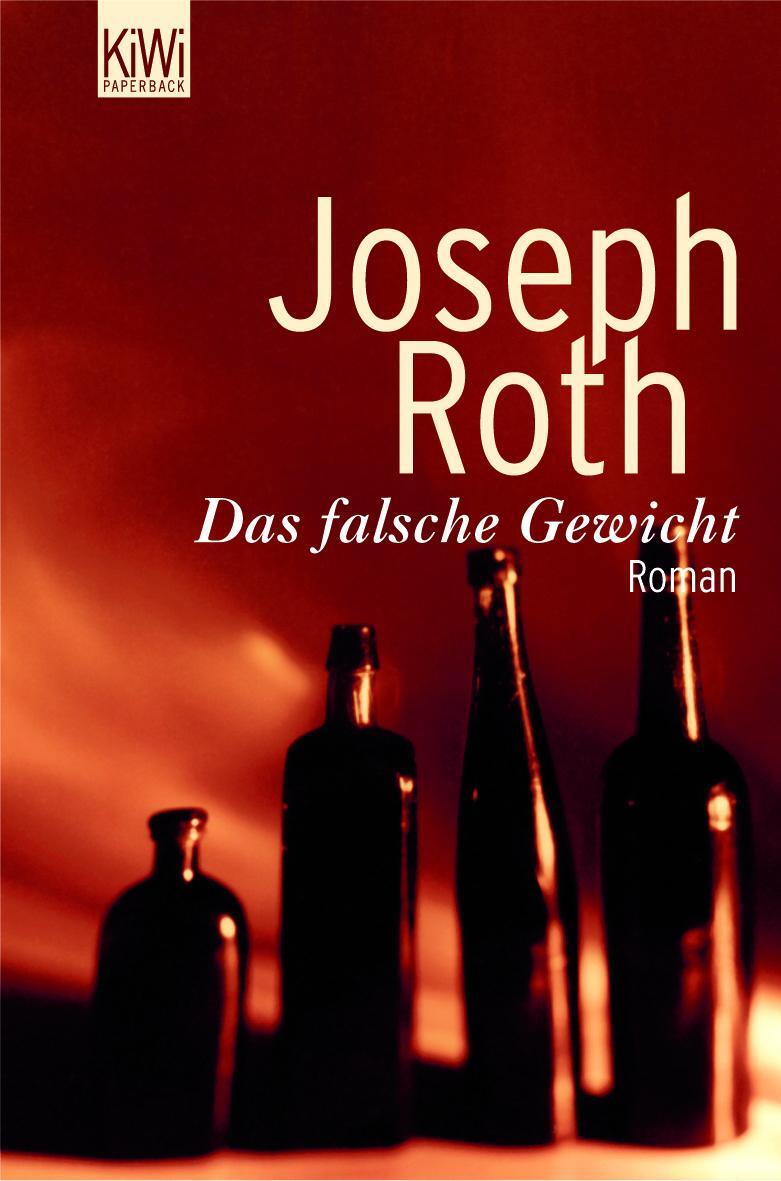 Cover: 9783462036336 | Das falsche Gewicht | Joseph Roth | Taschenbuch | KIWI | Deutsch