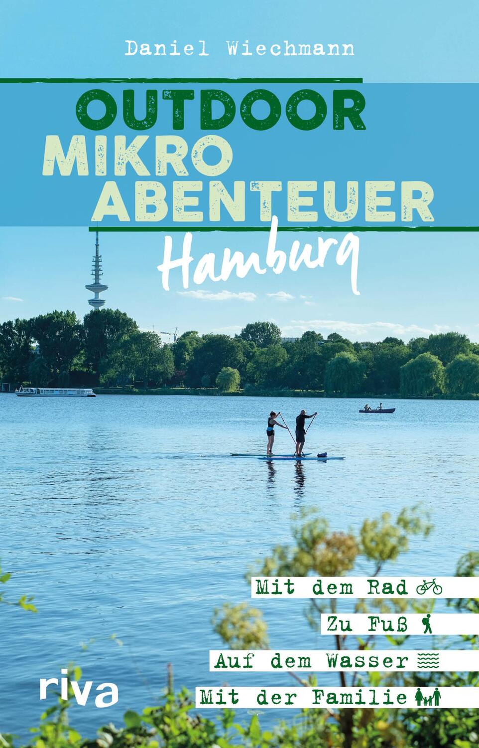 Cover: 9783742308658 | Outdoor-Mikroabenteuer Hamburg | Daniel Wiechmann | Taschenbuch | 2019