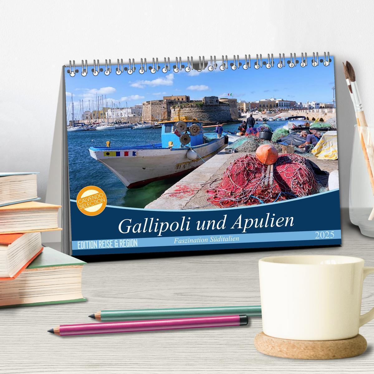 Bild: 9783435568543 | Gallipoli und Apulien - Faszination Süditalien (Tischkalender 2025...