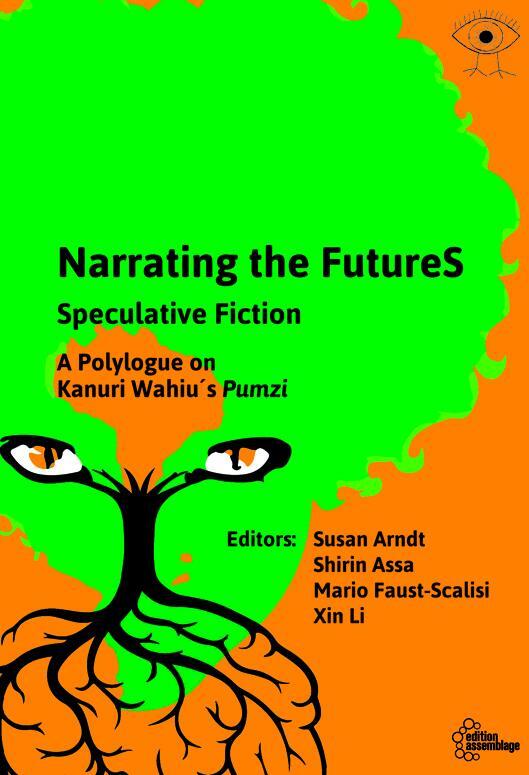 Cover: 9783960420767 | Narrating the FutureS | Shirin Assa (u. a.) | Taschenbuch | 108 S.