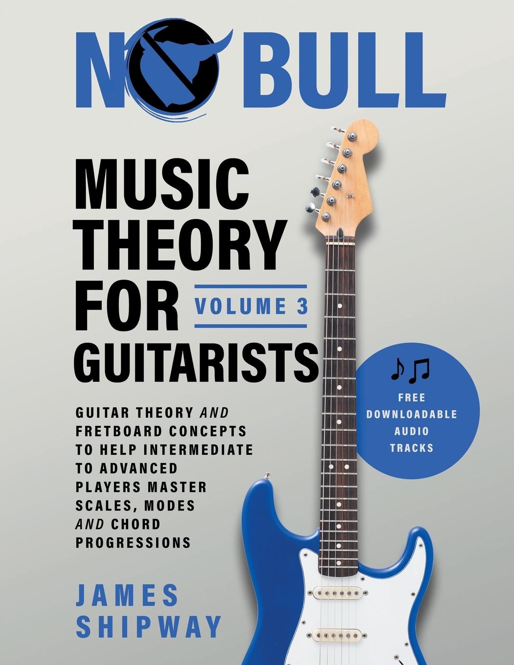 Cover: 9781914453038 | Music Theory for Guitarists, Volume 3 | James Shipway | Taschenbuch