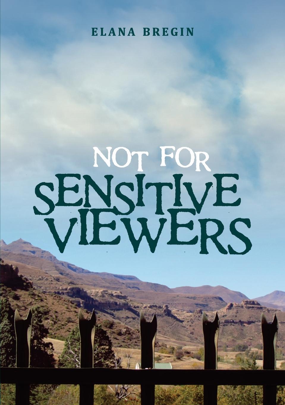 Cover: 9780639719078 | Not for Sensitive Viewers | Elana Bregin | Taschenbuch | Paperback