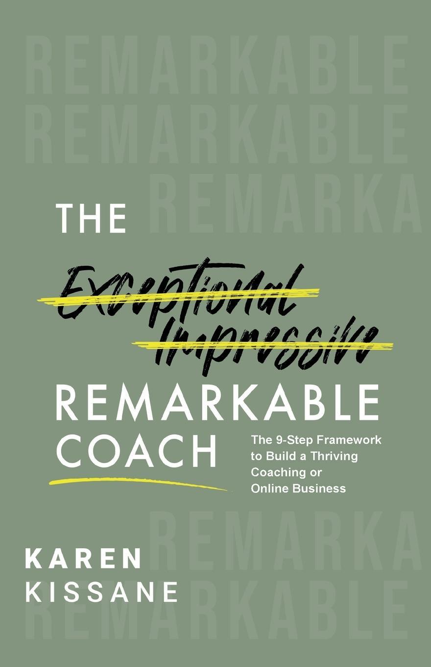 Cover: 9782958700003 | The Remarkable Coach | Karen Kissane | Taschenbuch | Paperback | 2024