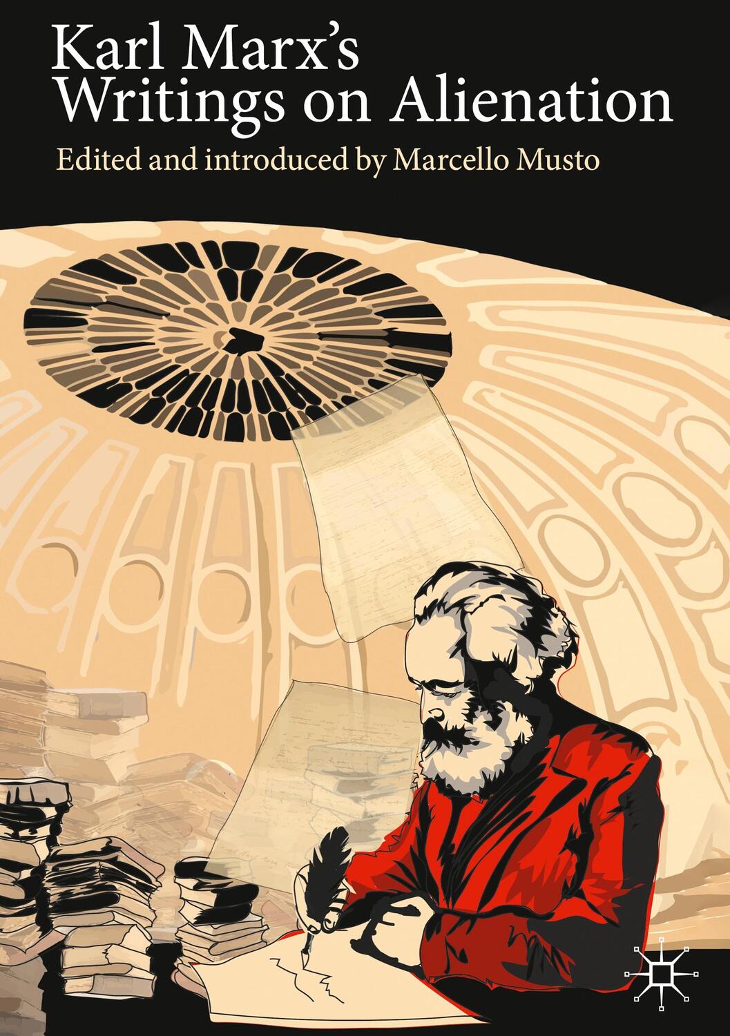 Cover: 9783030607807 | Karl Marx's Writings on Alienation | Marcello Musto | Buch | xx | 2021
