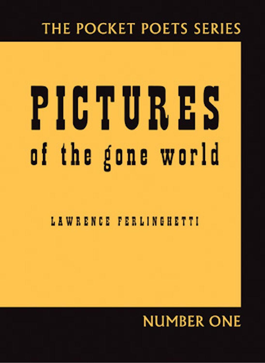 Cover: 9780872863033 | Pictures of the Gone World | Lawrence Ferlinghetti | Taschenbuch