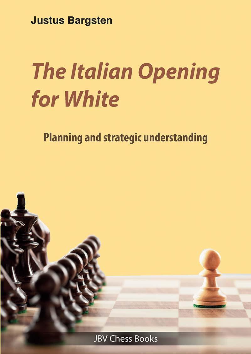 Cover: 9783959209533 | The Italian Opening for White | Planning and strategic understanding