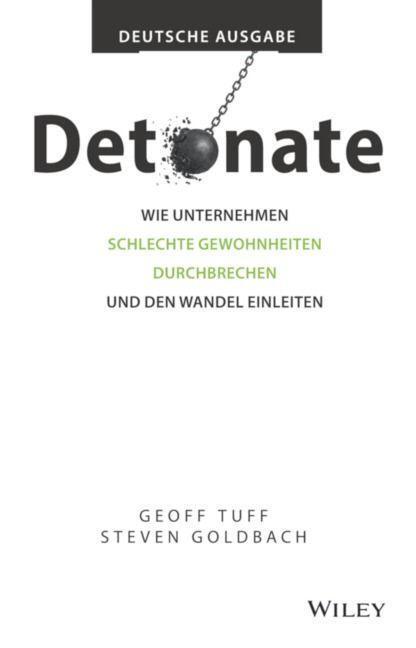Cover: 9783527511143 | Detonate - deutsche Ausgabe | Geoff Tuff (u. a.) | Buch | Deutsch