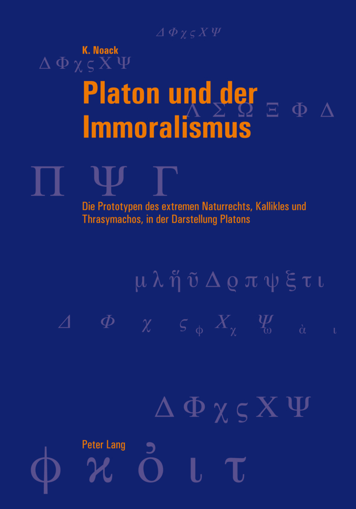 Cover: 9783034312011 | Platon und der Immoralismus | Karsten Noack | Taschenbuch | Deutsch