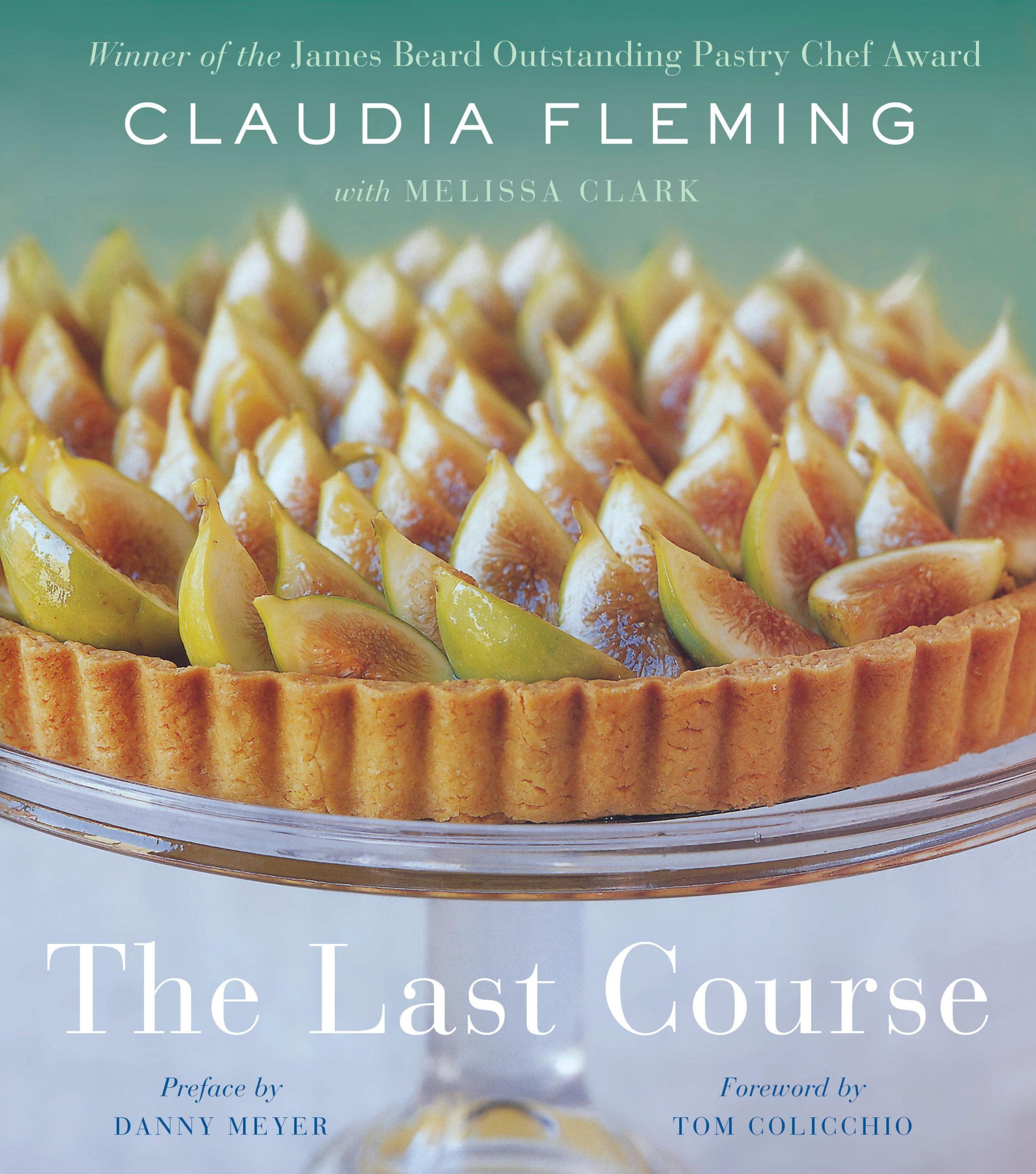 Cover: 9780375504297 | The Last Course: A Cookbook | Claudia Fleming (u. a.) | Buch | 2019