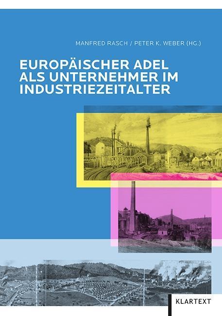 Cover: 9783837517408 | Europäischer Adel als Unternehmer im Industriezeitalter | Buch | 2016