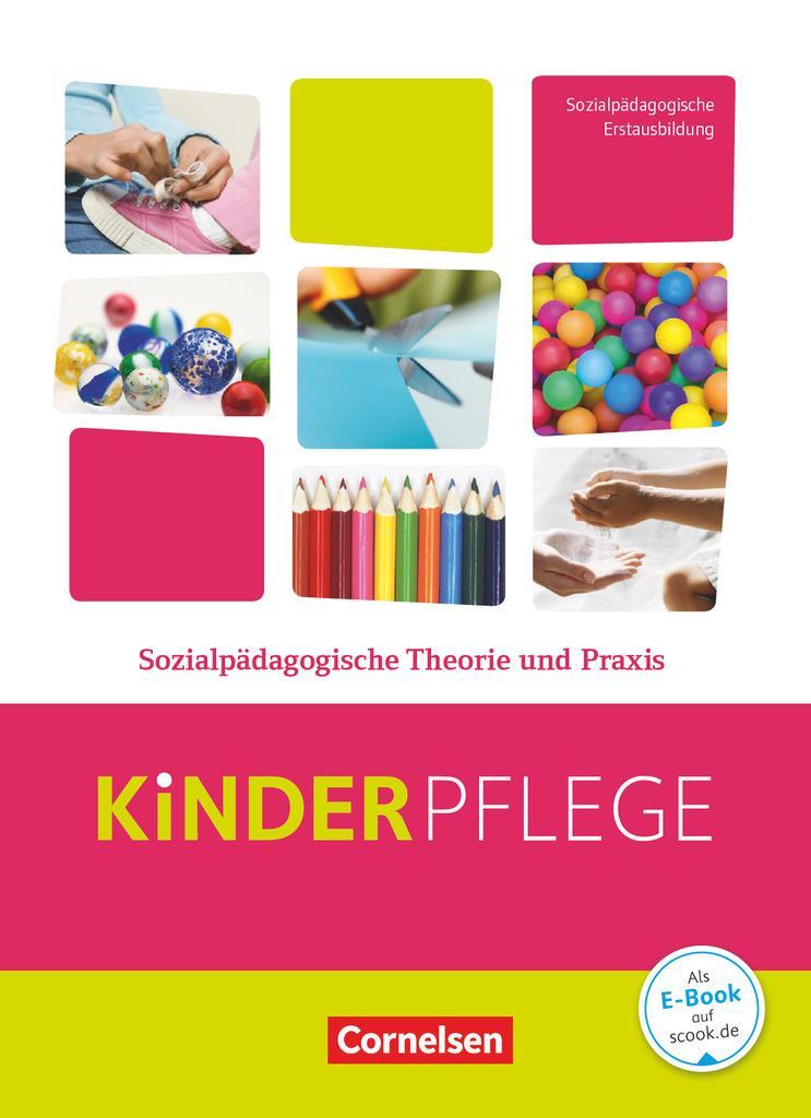 Cover: 9783064511118 | Kinderpflege: Sozialpädagogische Theorie und Praxis | Angelika Vollmer