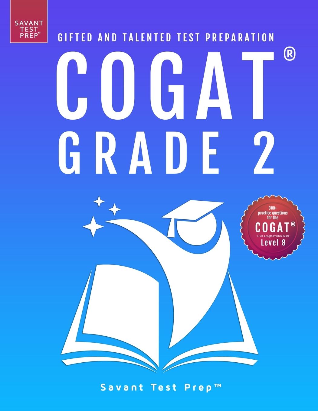 Cover: 9781733113243 | COGAT Grade 2 Test Prep | Savant Test Prep | Taschenbuch | Englisch