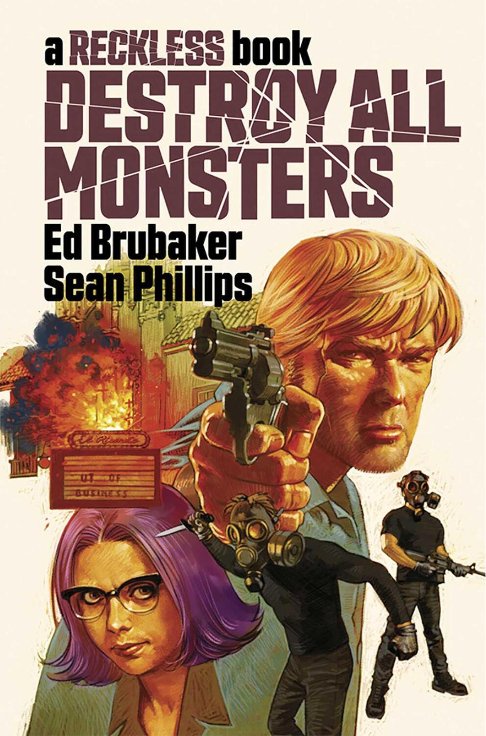 Cover: 9781534319240 | Destroy All Monsters: A Reckless Book | Ed Brubaker | Buch | Gebunden