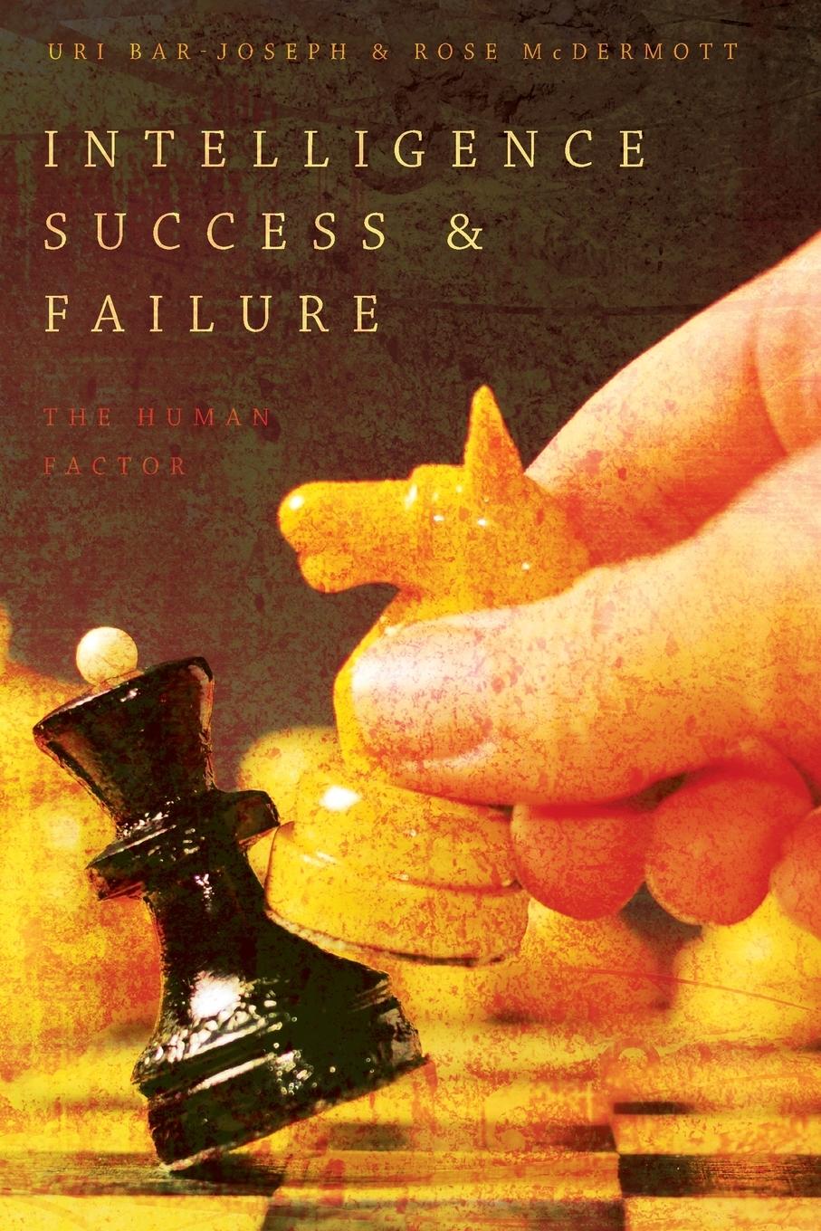 Cover: 9780199341740 | INTELLIGENCE SUCCESS FAILURE P | Uri Bar-Joseph (u. a.) | Taschenbuch