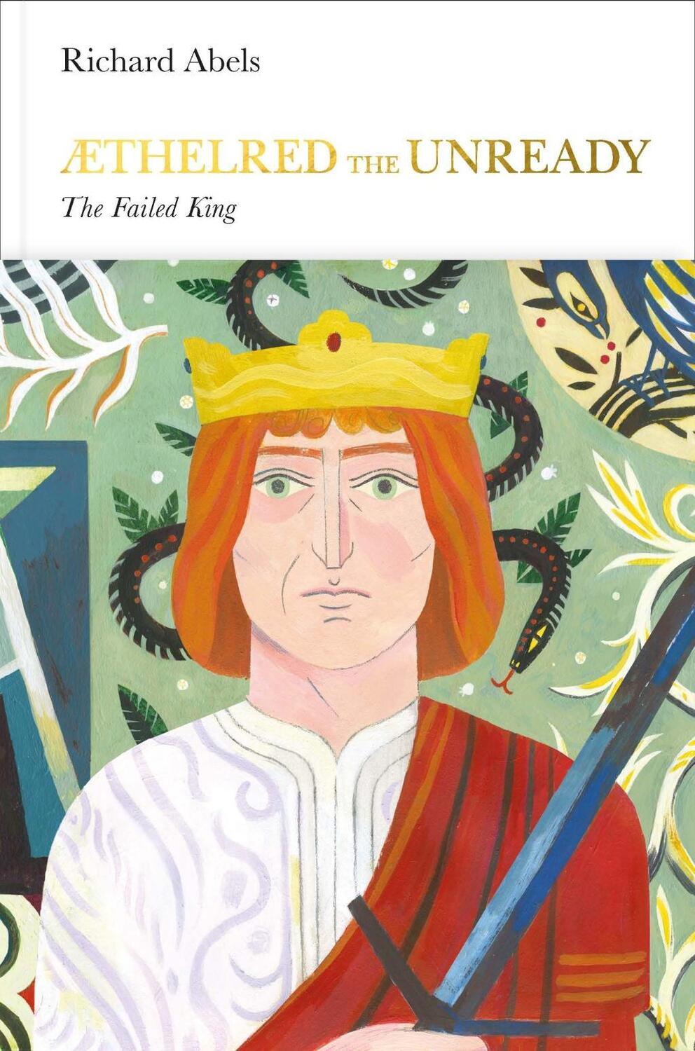 Cover: 9780141979496 | Aethelred the Unready (Penguin Monarchs) | The Failed King | Abels