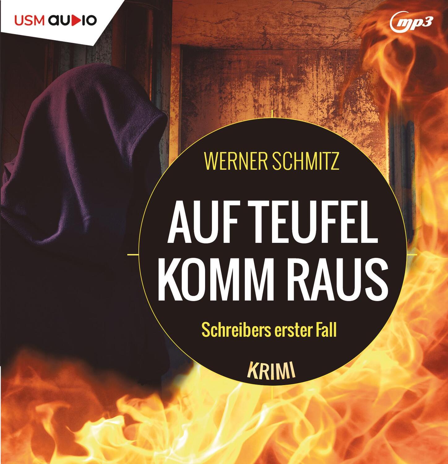 Cover: 9783803292568 | Auf Teufel komm raus | Schreibers erster Fall | Werner Schmitz | MP3