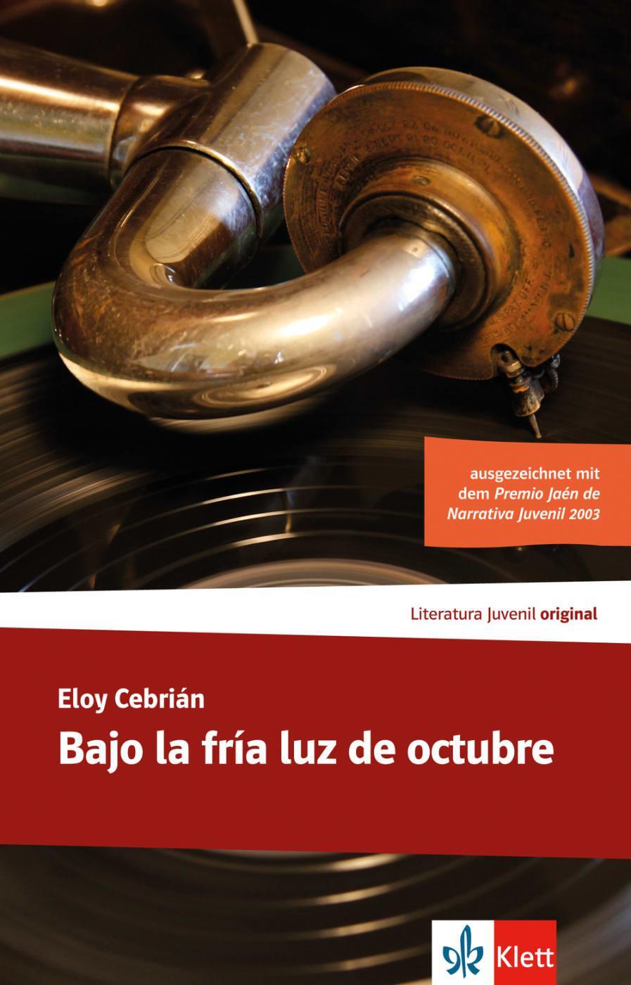 Cover: 9783125357273 | Bajo la fría luz de octubre | Lektüre | Eloy M. Cebrián | Taschenbuch