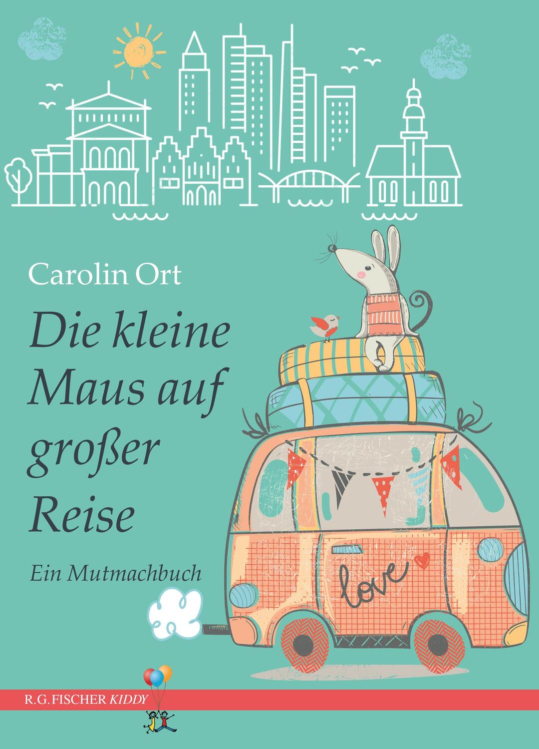 Cover: 9783830118992 | Die kleine Maus auf großer Reise | Ein Mutmachbuch | Carolin Ort