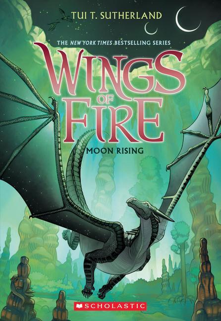 Cover: 9780545685368 | Moon Rising (Wings of Fire #6) | Volume 6 | Tui T Sutherland | Buch