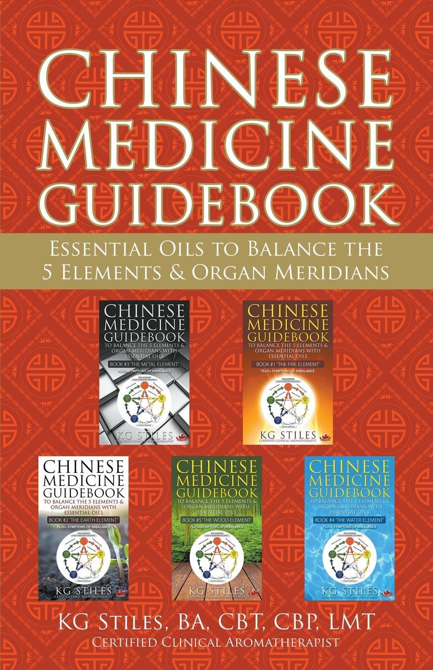 Cover: 9781393535911 | Chinese Medicine Guidebook Essential Oils to Balance the 5 Elements...