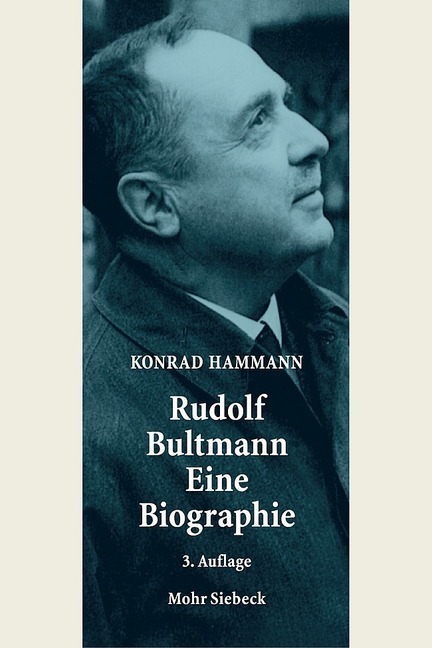 Cover: 9783161520136 | Rudolf Bultmann | Eine Biographie | Konrad Hammann | Taschenbuch | XIV
