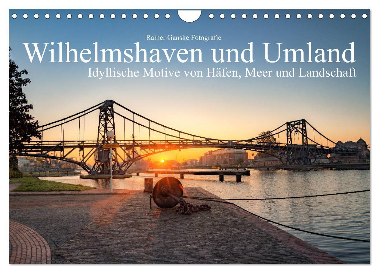 Cover: 9783675686854 | Wilhelmshaven und Umland - Idyllische Motive von Häfen, Meer und...