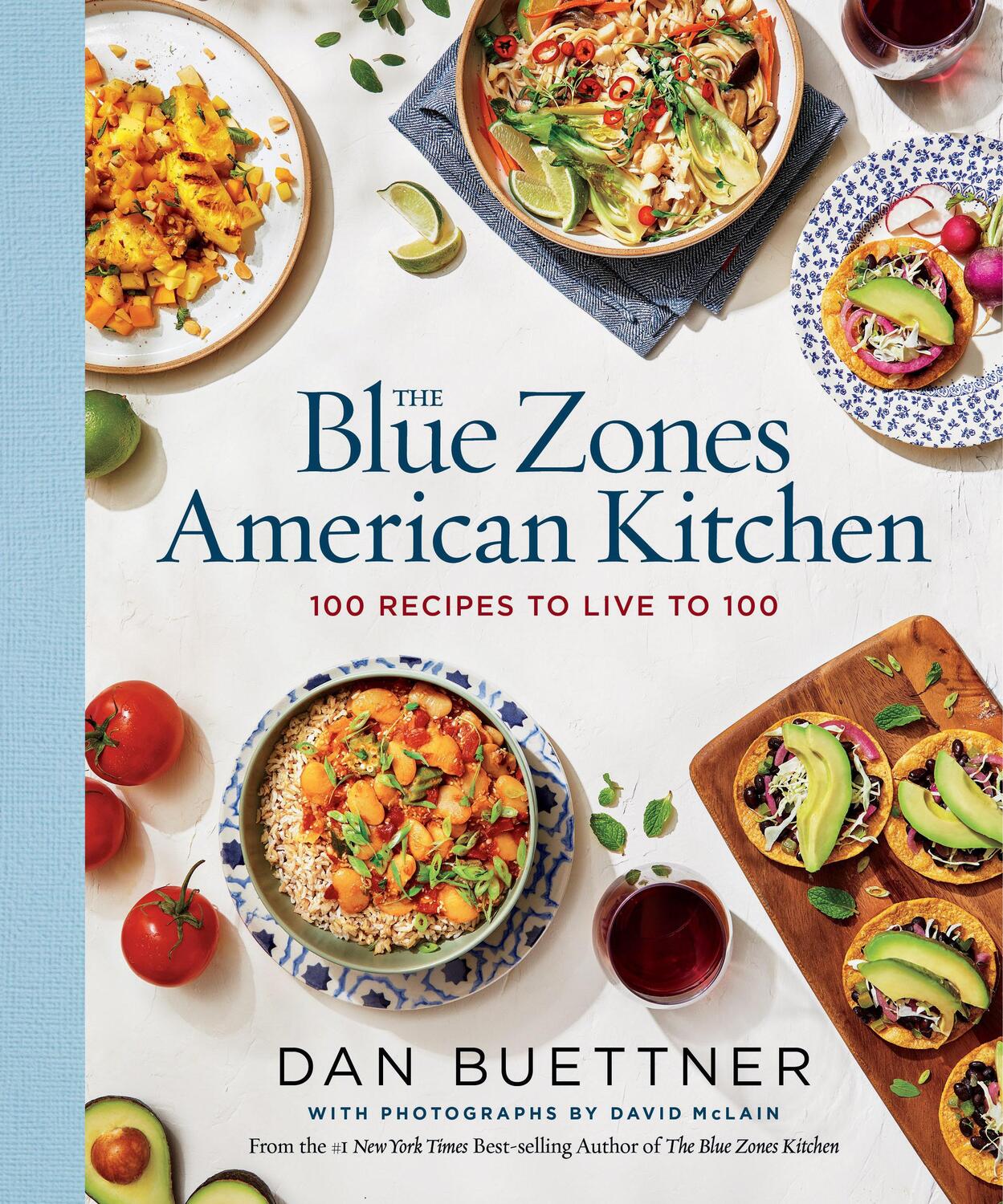 Cover: 9781426222474 | The Blue Zones American Kitchen: 100 Recipes to Live to 100 | Buettner