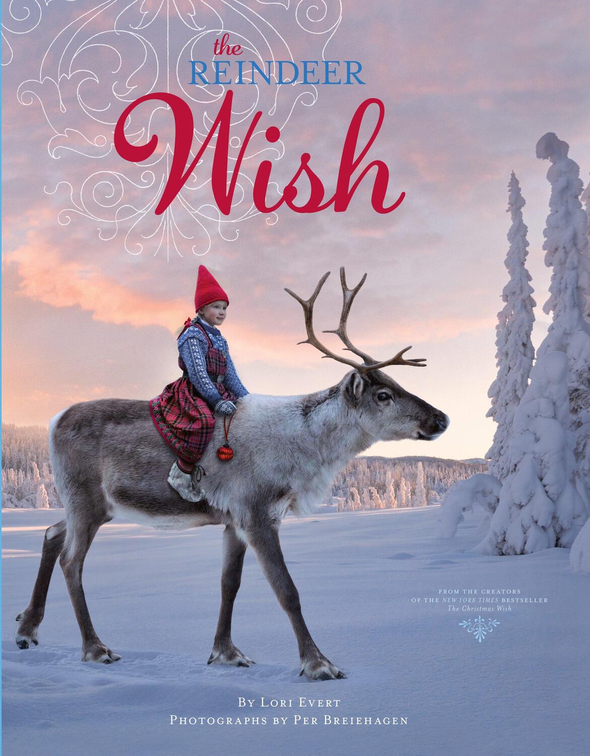 Cover: 9780385379212 | The Reindeer Wish | A Christmas Book for Kids | Lori Evert | Buch