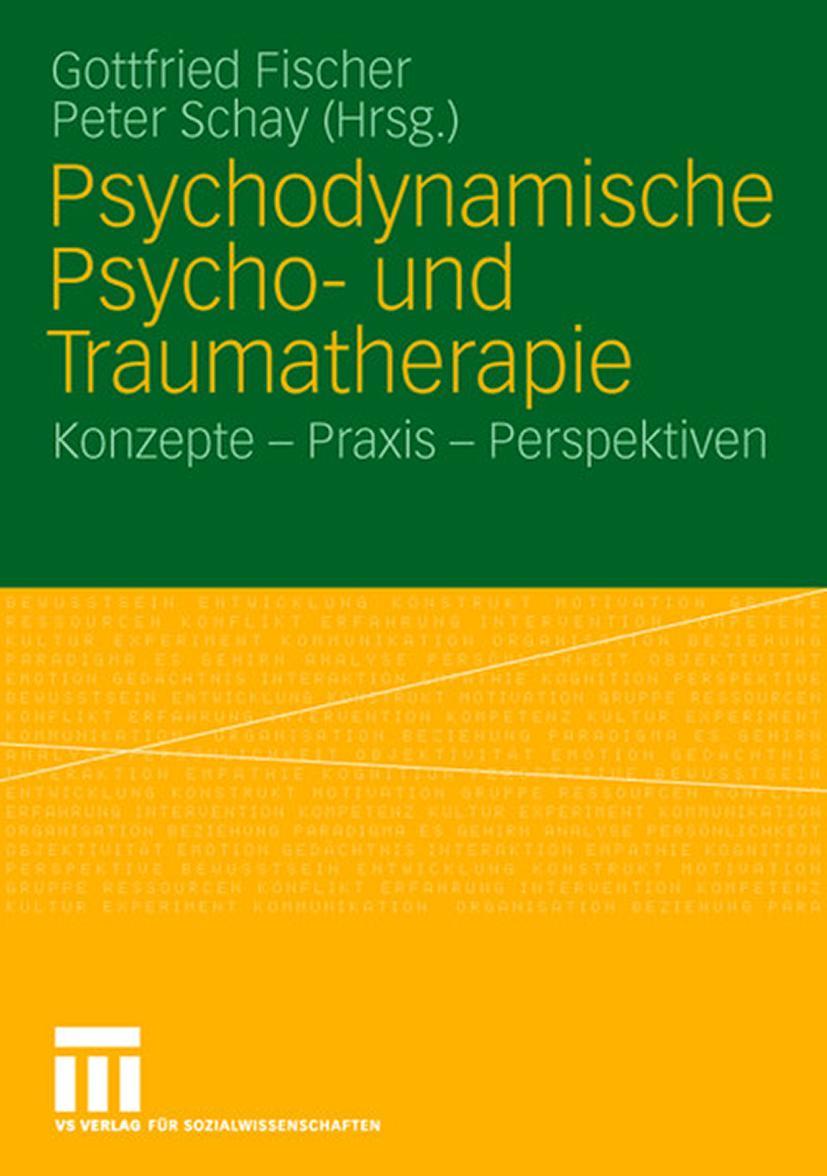 Cover: 9783531161297 | Psychodynamische Psycho- und Traumatherapie | Peter Schay (u. a.) | vi