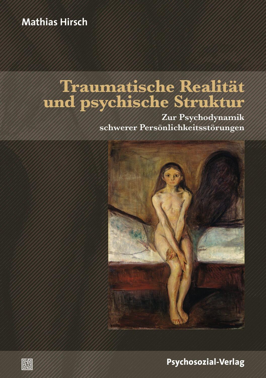 Cover: 9783837931303 | Traumatische Realität und psychische Struktur | Mathias Hirsch | Buch