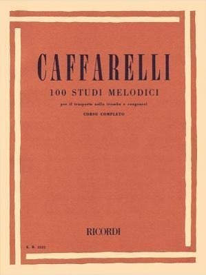 Cover: 9781480304833 | 100 Studi Melodici (Melodic Studies): Trumpet Method | Caffarelli