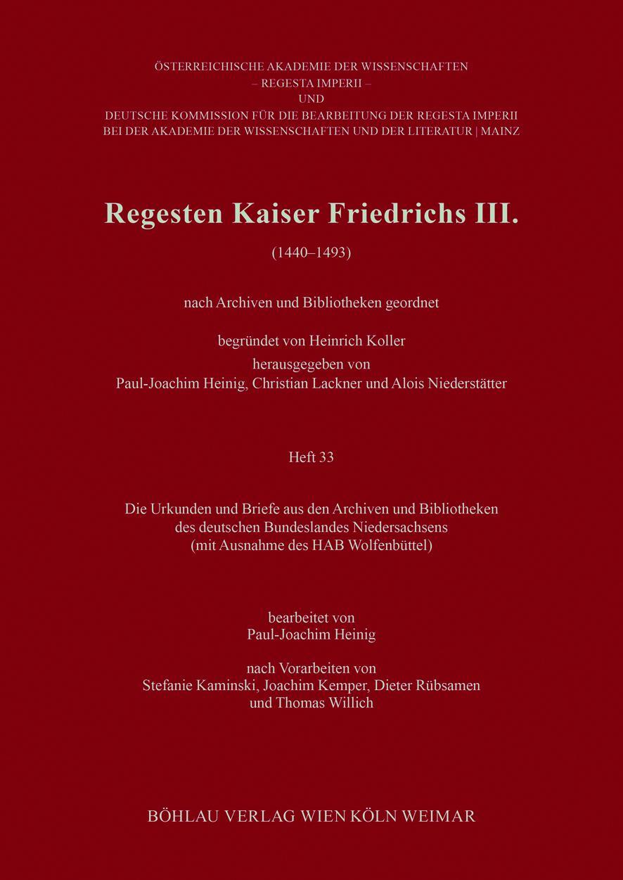 Cover: 9783205200727 | Regesten Kaiser Friedrichs III. (1440-1493) | Paul-Joachim Heinig