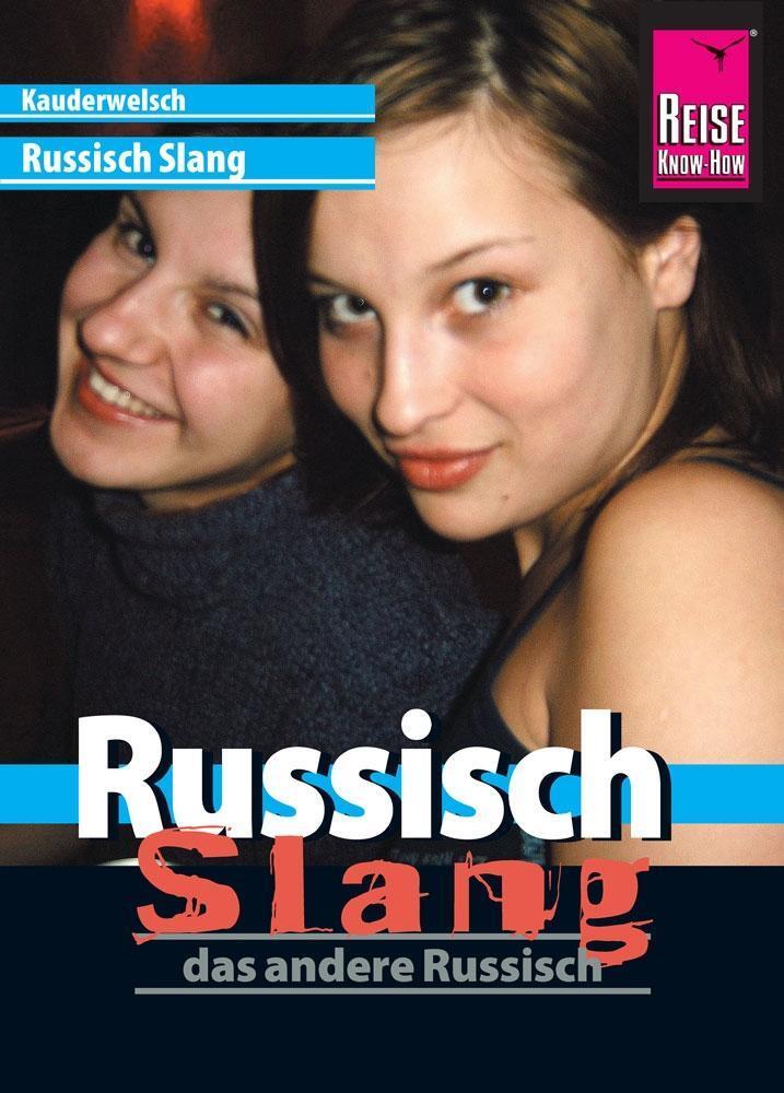 Cover: 9783831764327 | Kauderwelsch Sprachführer Russisch Slang - das andere Russisch | Knauf