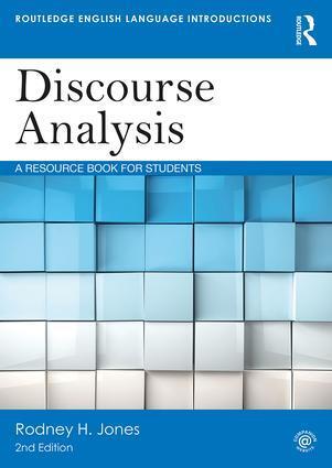 Cover: 9781138669673 | Discourse Analysis | A Resource Book for Students | Rodney H. Jones