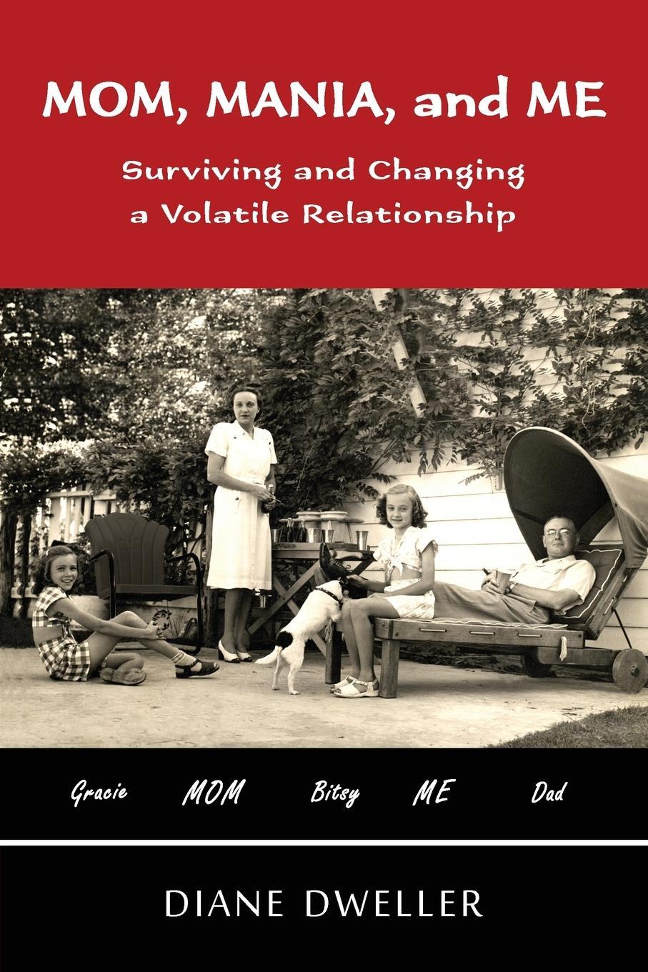 Cover: 9780944749029 | Mom, Mania, and Me | Surviving and Changing a Volatile Relationship