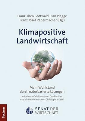 Cover: 9783828846784 | Klimapositive Landwirtschaft | Franz-Theo Gottwald (u. a.) | Buch