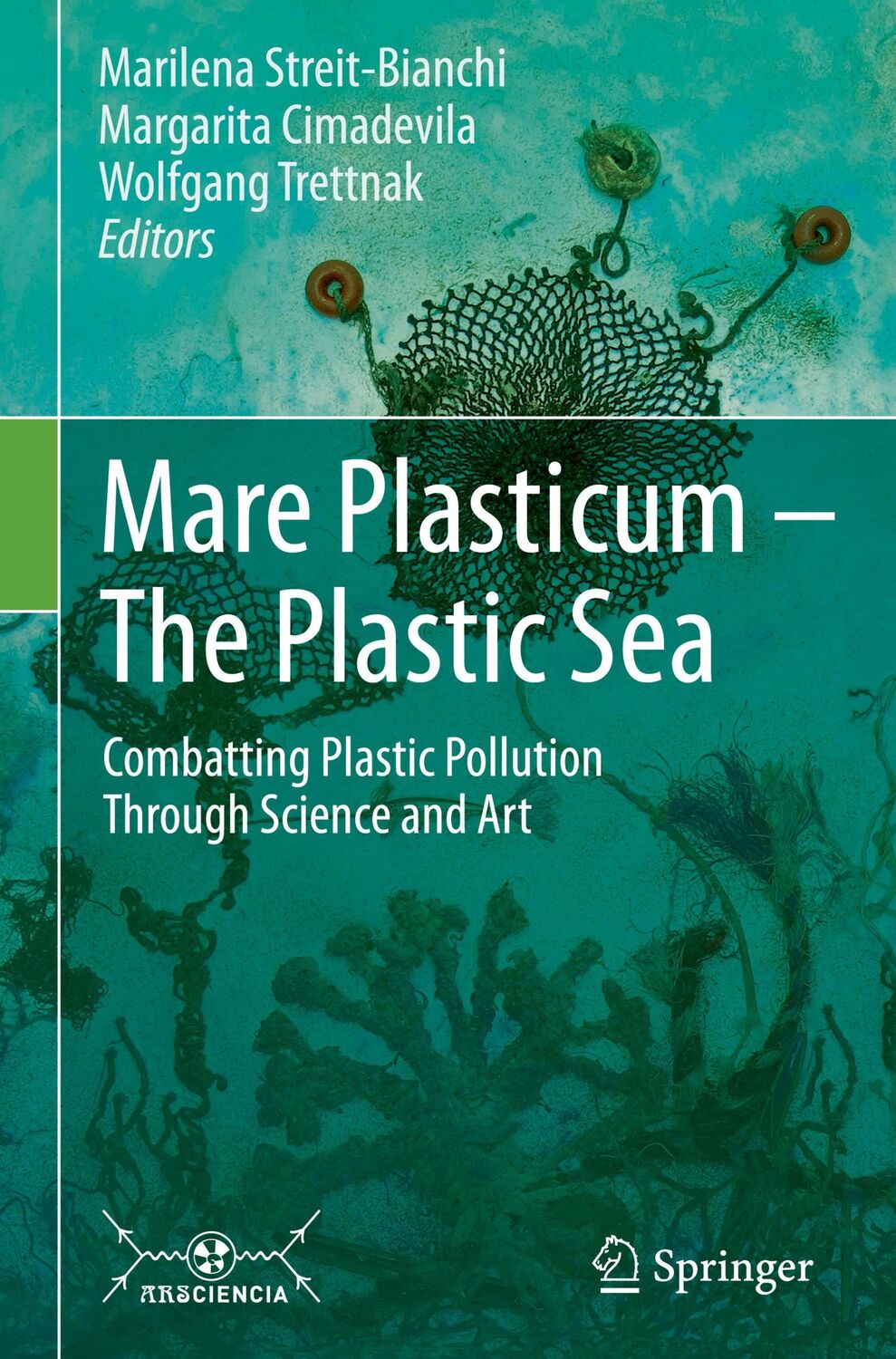 Cover: 9783030389444 | Mare Plasticum - The Plastic Sea | Marilena Streit-Bianchi (u. a.)